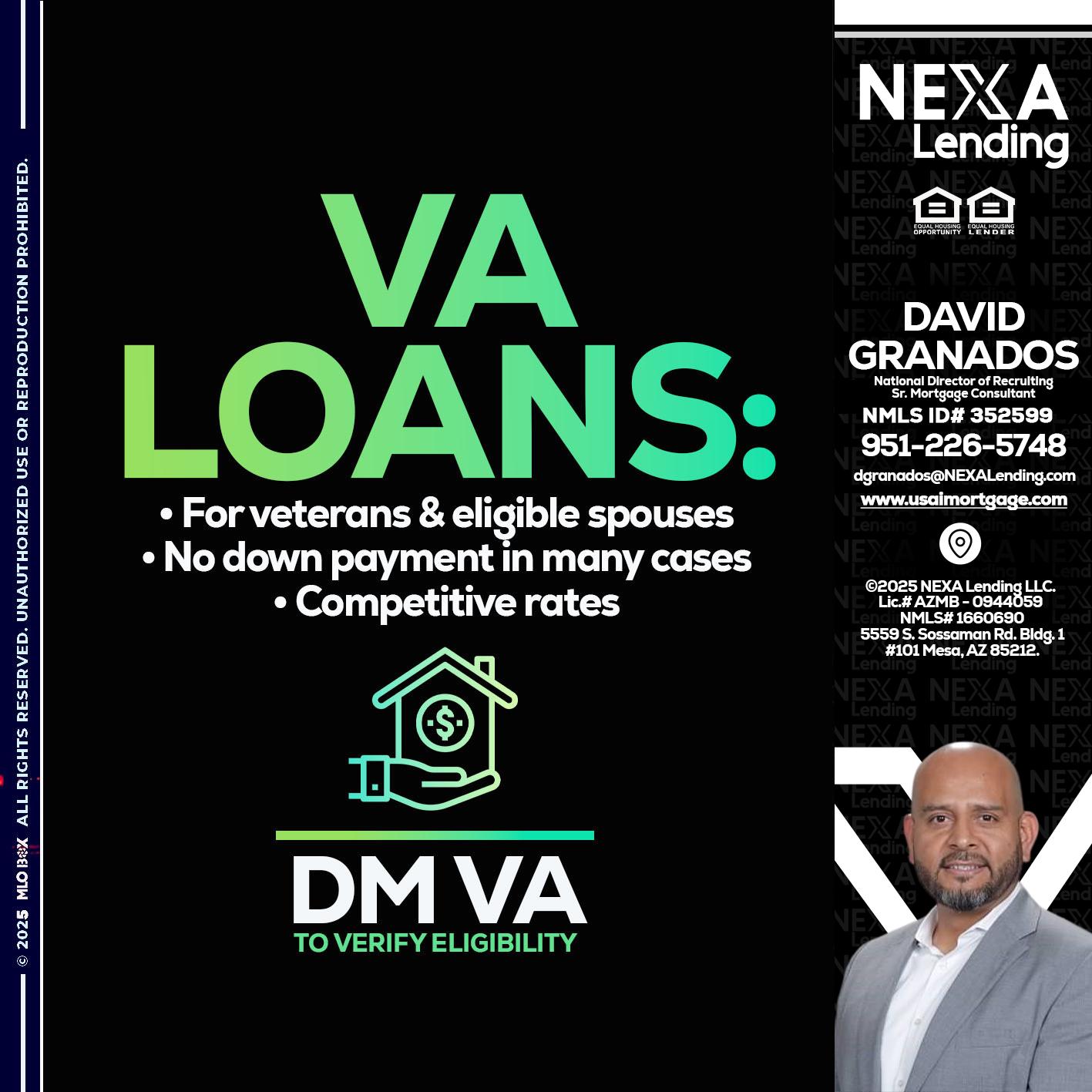 VA LOANS - David Granados -National Director of Recruiting / Senior Mortgage Consultant
