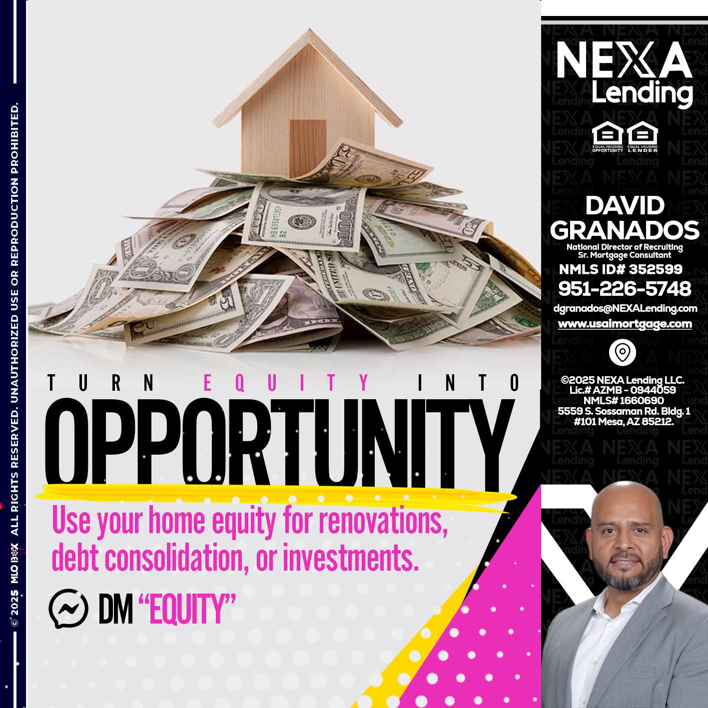 opportunity - David Granados -National Director of Recruiting / Senior Mortgage Consultant