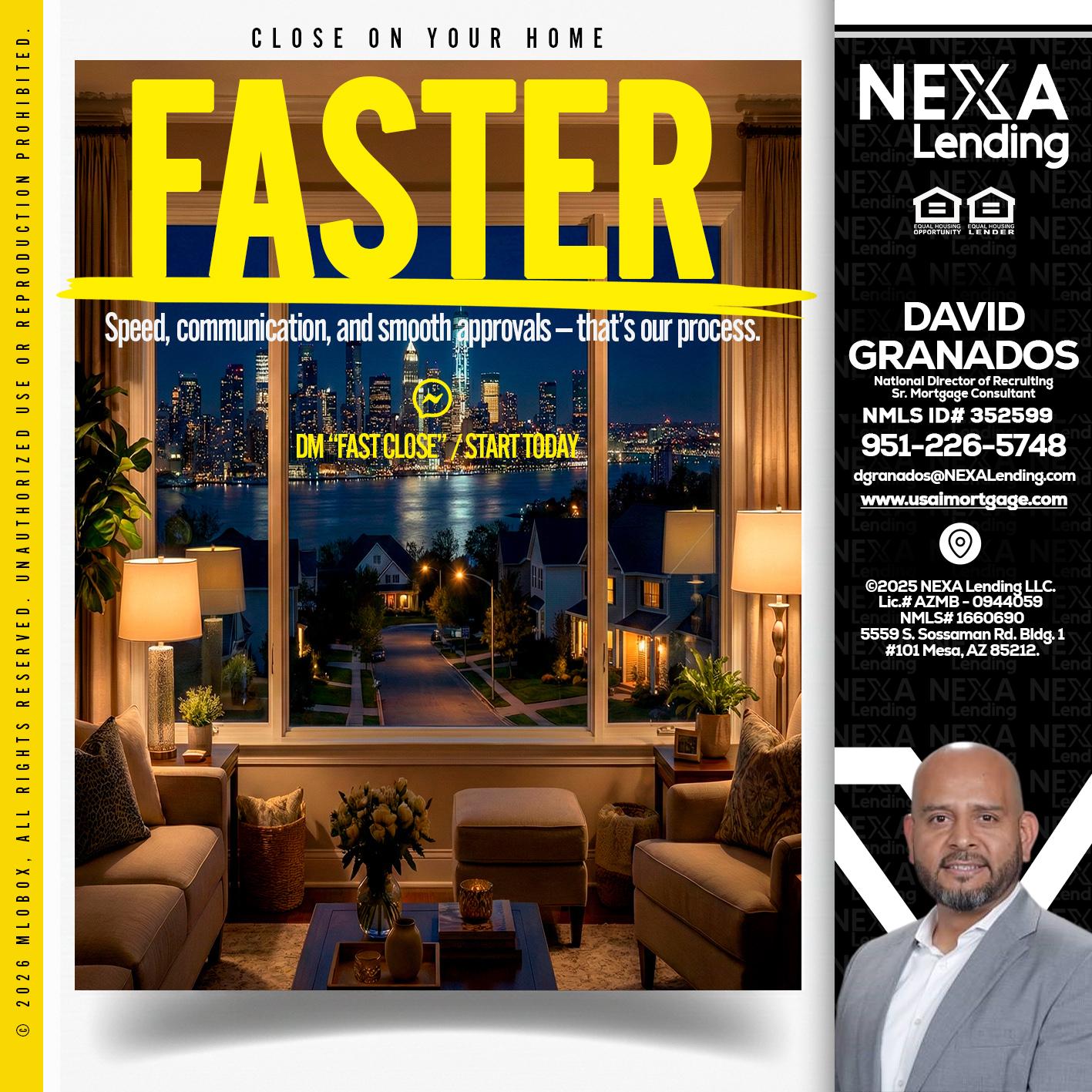 FASTER - David Granados -National Director of Recruiting / Senior Mortgage Consultant