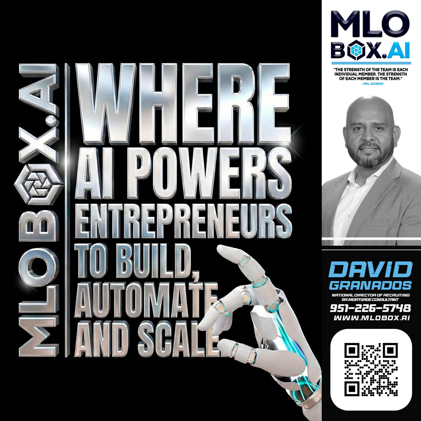 WHERE AI POWERS - David Granados -National Director of Recruiting / Senior Mortgage Consultant
