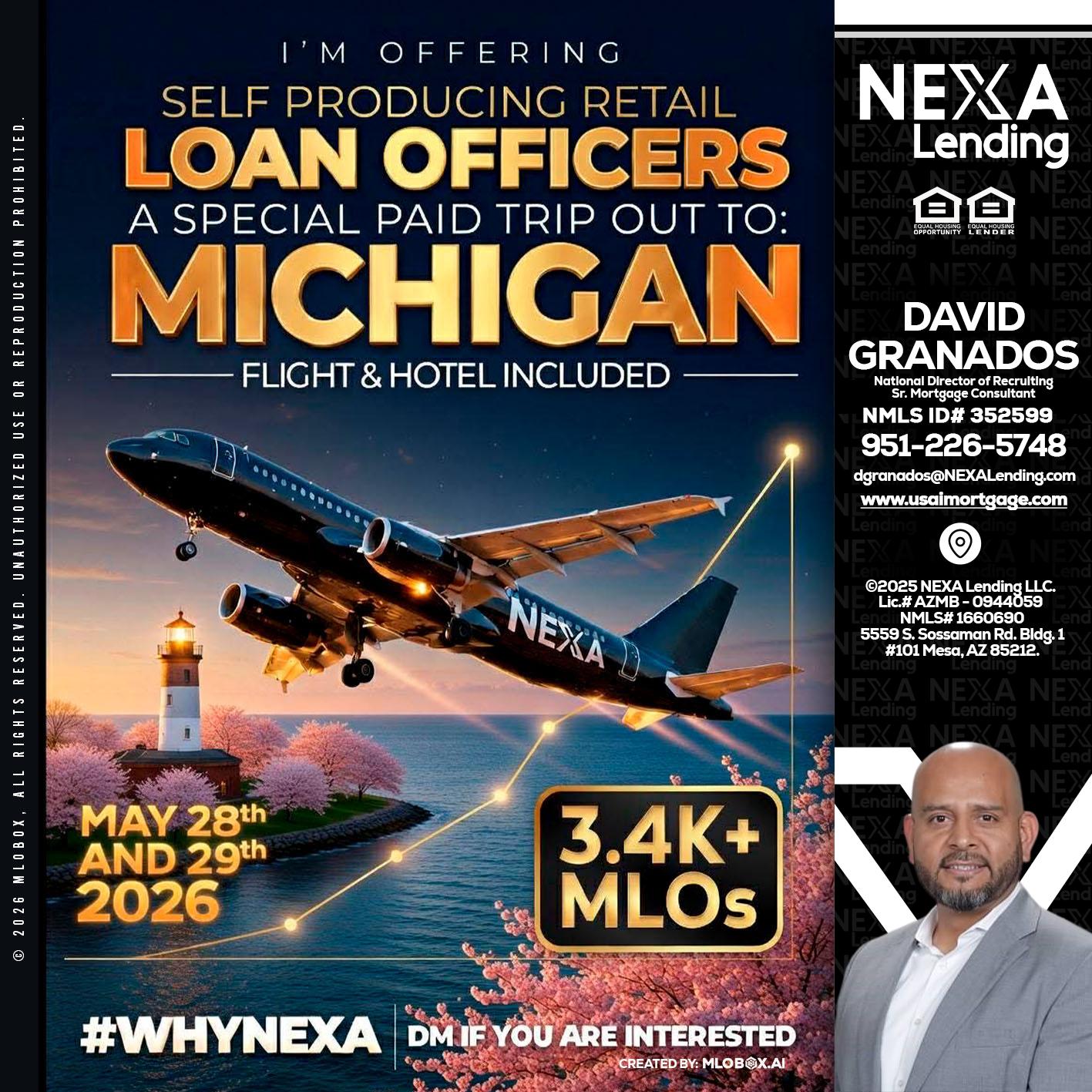 MICHIGAN TRIP - David Granados -National Director of Recruiting / Senior Mortgage Consultant
