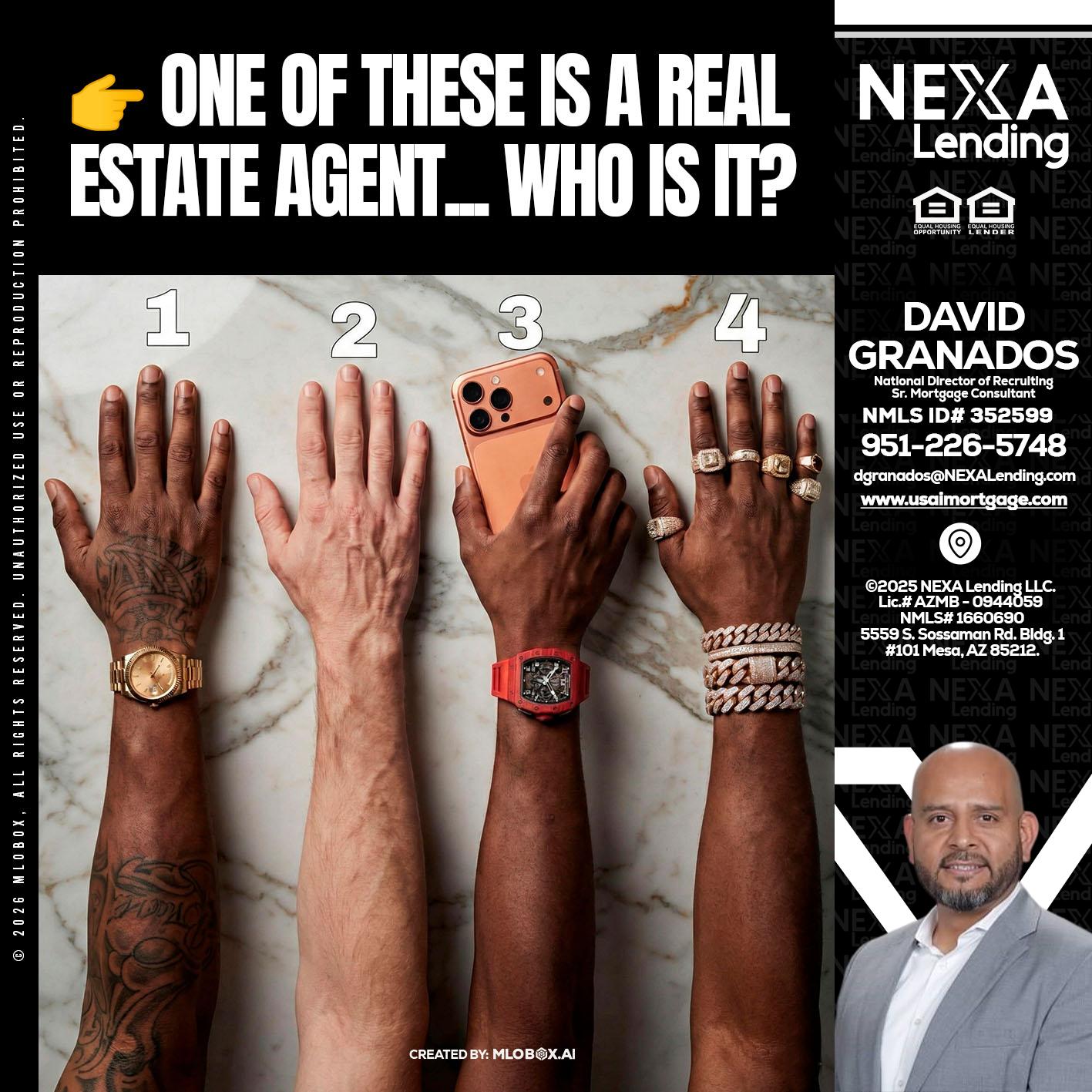 ONE OF THESE - David Granados -National Director of Recruiting / Senior Mortgage Consultant