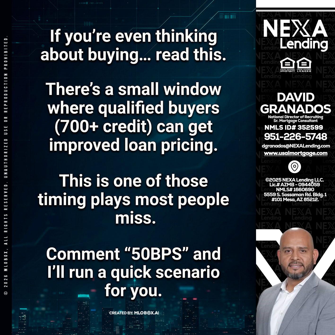 IF YOU EVER - David Granados -National Director of Recruiting / Senior Mortgage Consultant