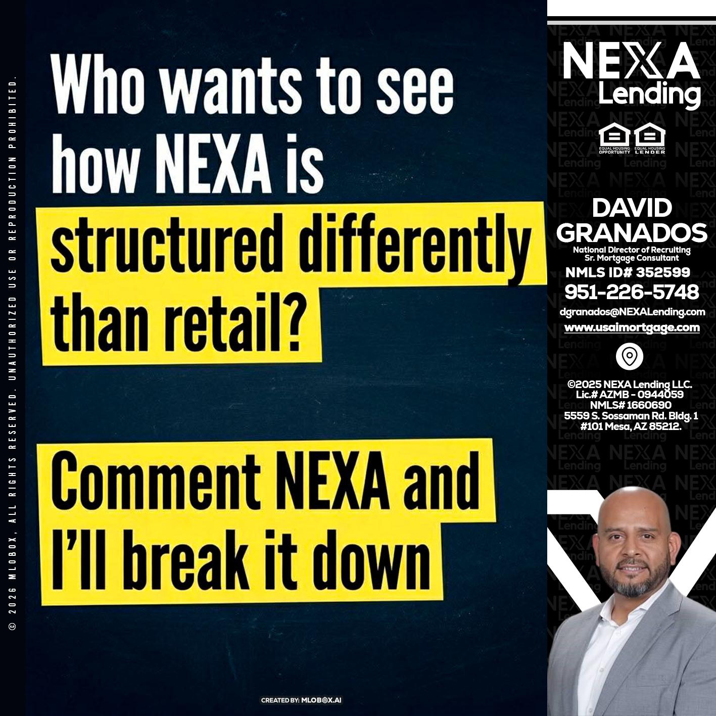 who want to see - David Granados -National Director of Recruiting / Senior Mortgage Consultant