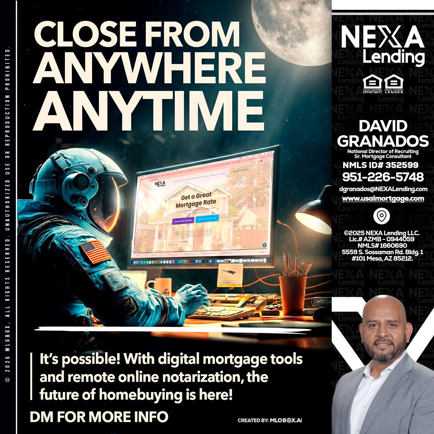 CLOSE FROM - David Granados -National Director of Recruiting / Senior Mortgage Consultant