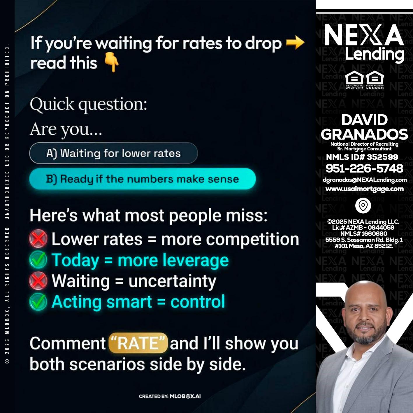 IF YOU ARE - David Granados -National Director of Recruiting / Senior Mortgage Consultant