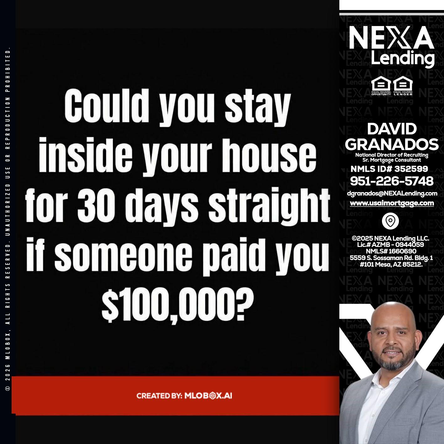 COULD YOU STAY - David Granados -National Director of Recruiting / Senior Mortgage Consultant