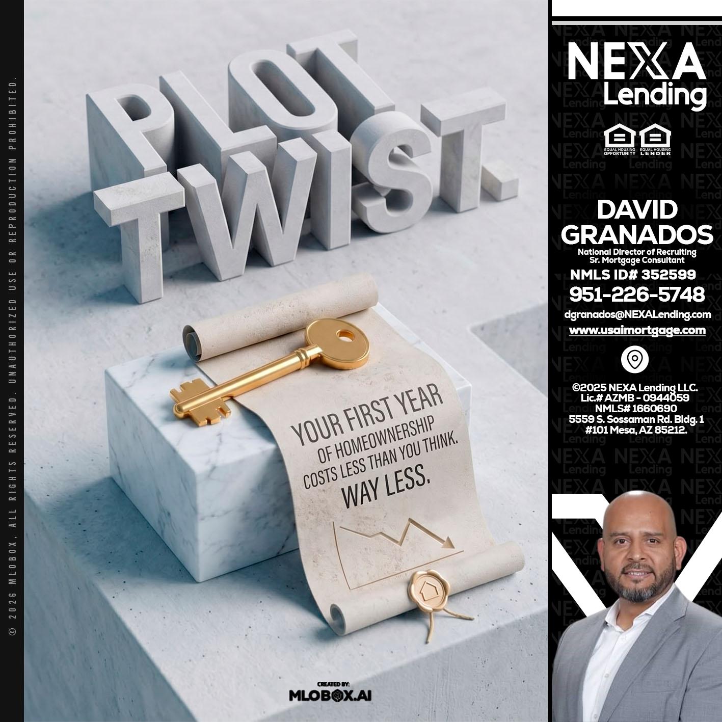 PLOT TWIST - David Granados -National Director of Recruiting / Senior Mortgage Consultant