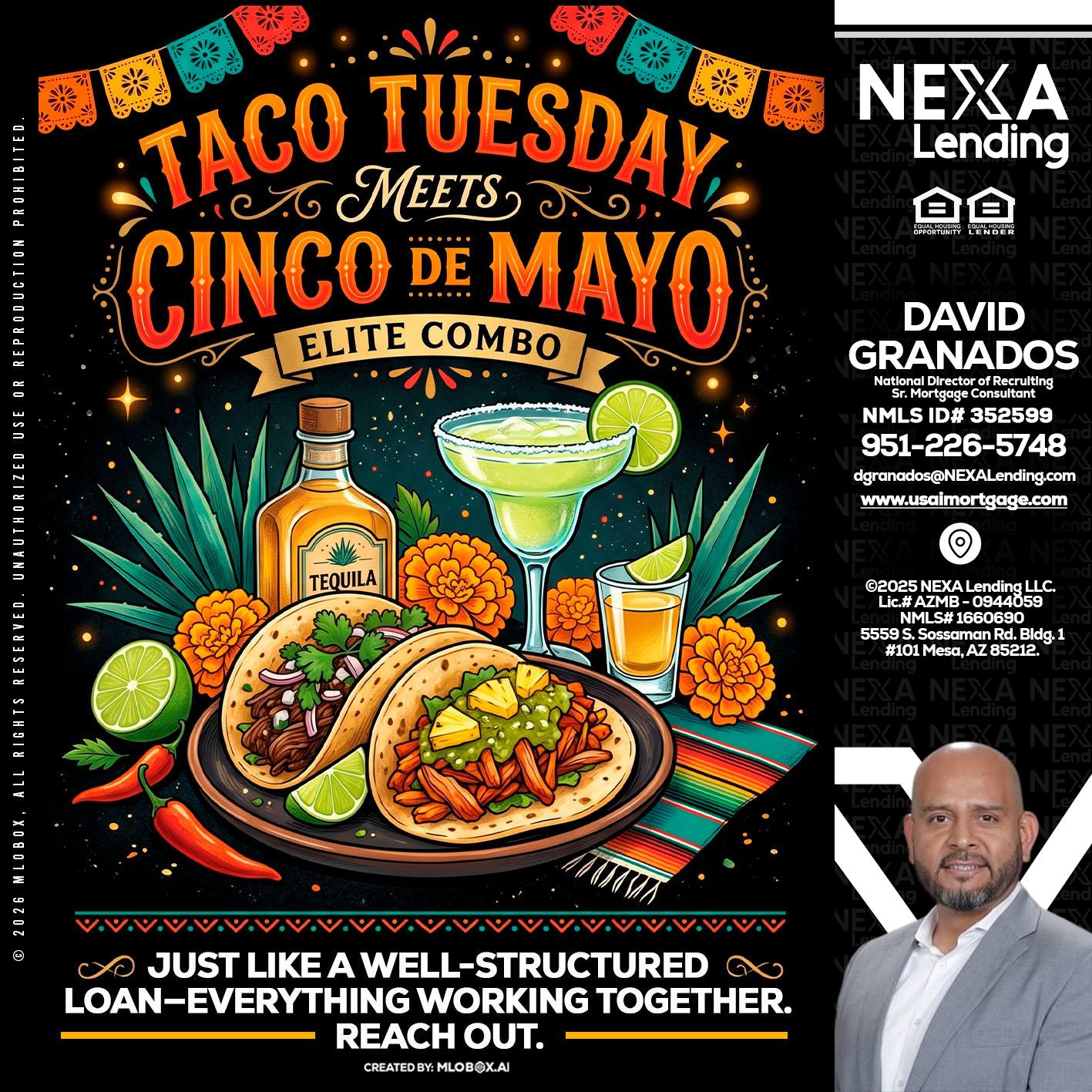 TACO TUESDAY - David Granados -National Director of Recruiting / Senior Mortgage Consultant