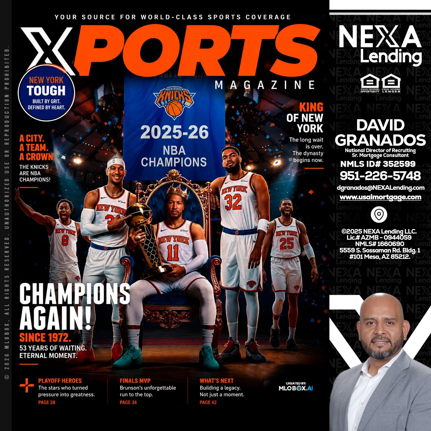 XPORTS MAGAZINE - David Granados -National Director of Recruiting / Senior Mortgage Consultant