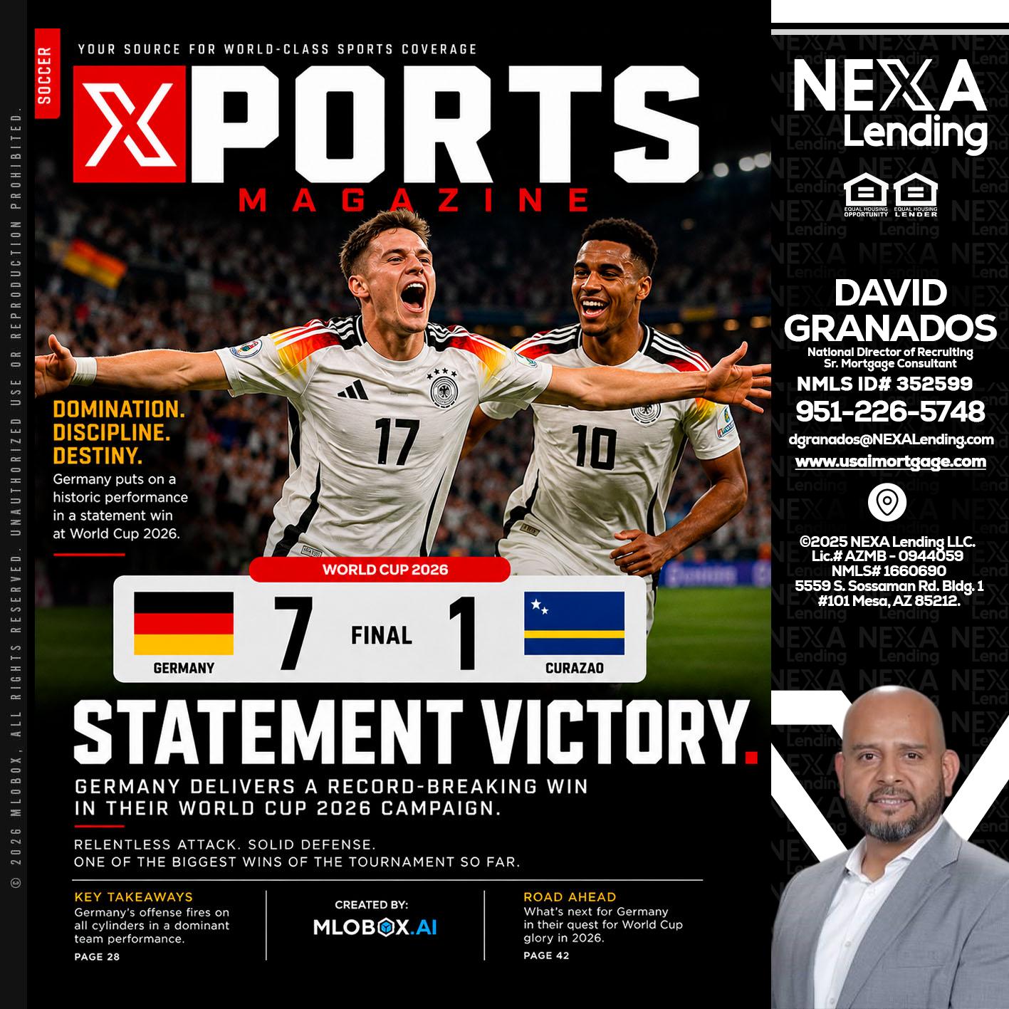 GERMANY VS CURASSAO (7-1) - David Granados -National Director of Recruiting / Senior Mortgage Consultant