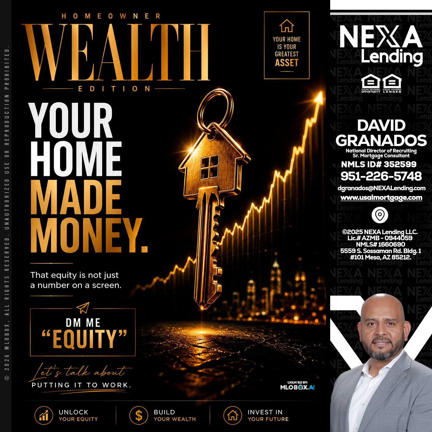YOUR HOME MADE - David Granados -National Director of Recruiting / Senior Mortgage Consultant