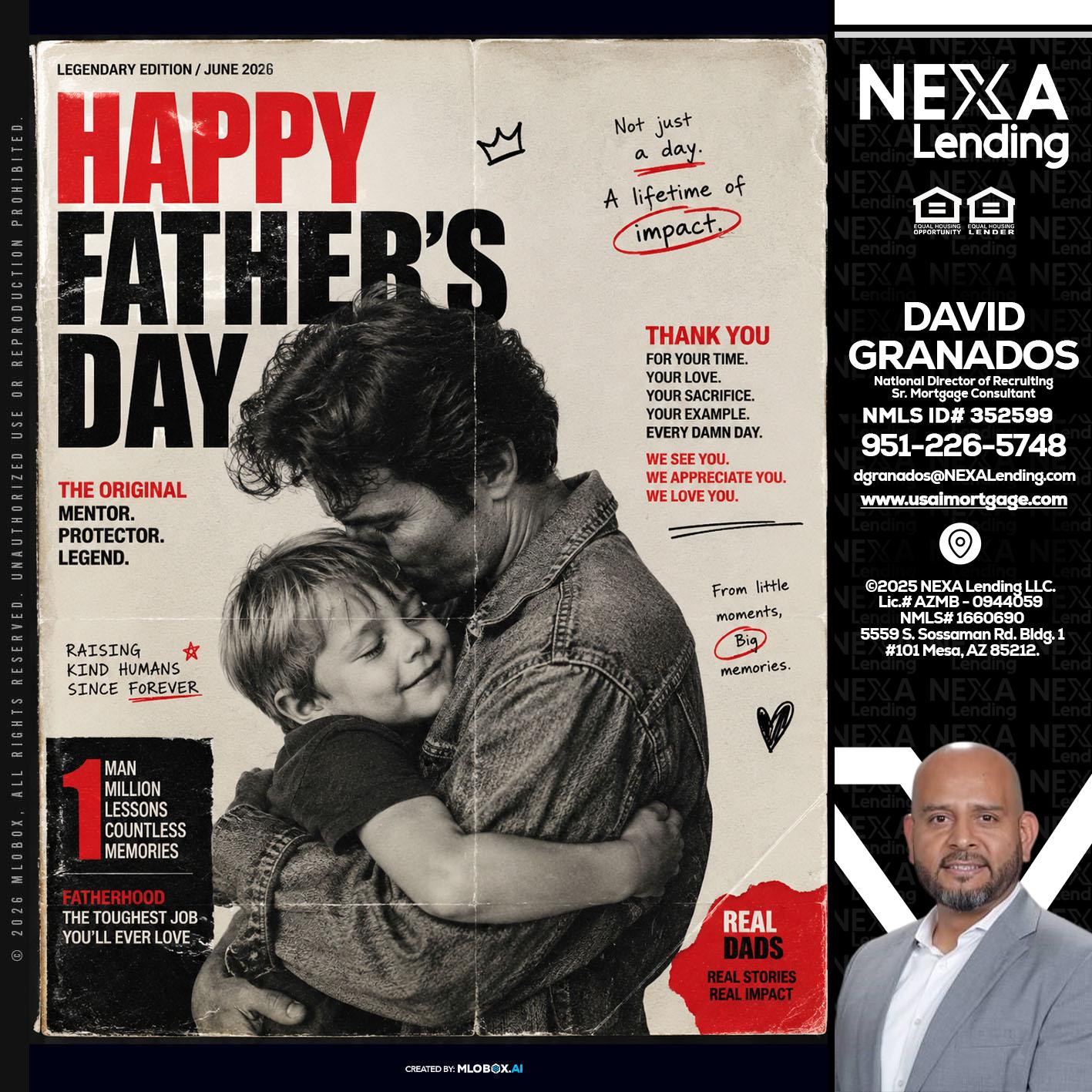 HAPPY FATHERS DAY - David Granados -National Director of Recruiting / Senior Mortgage Consultant