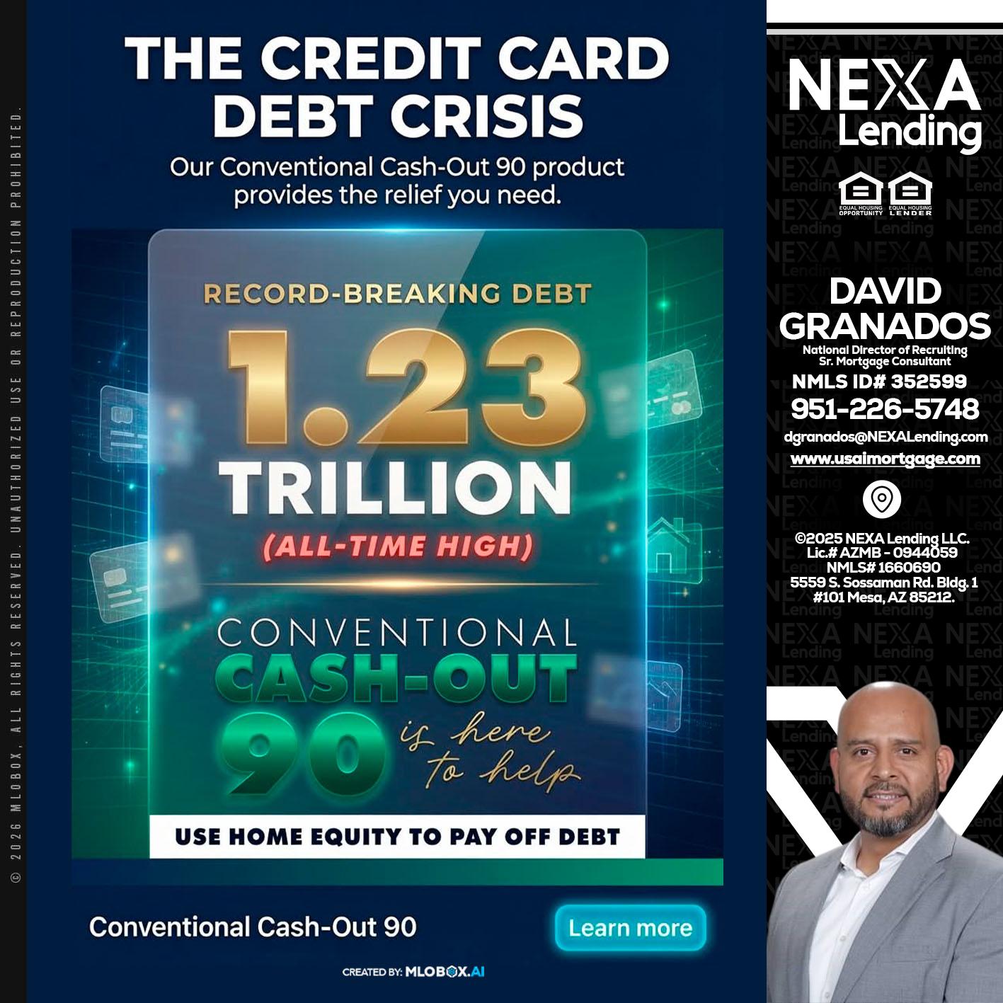 THE CREDIT CARD - David Granados -National Director of Recruiting / Senior Mortgage Consultant