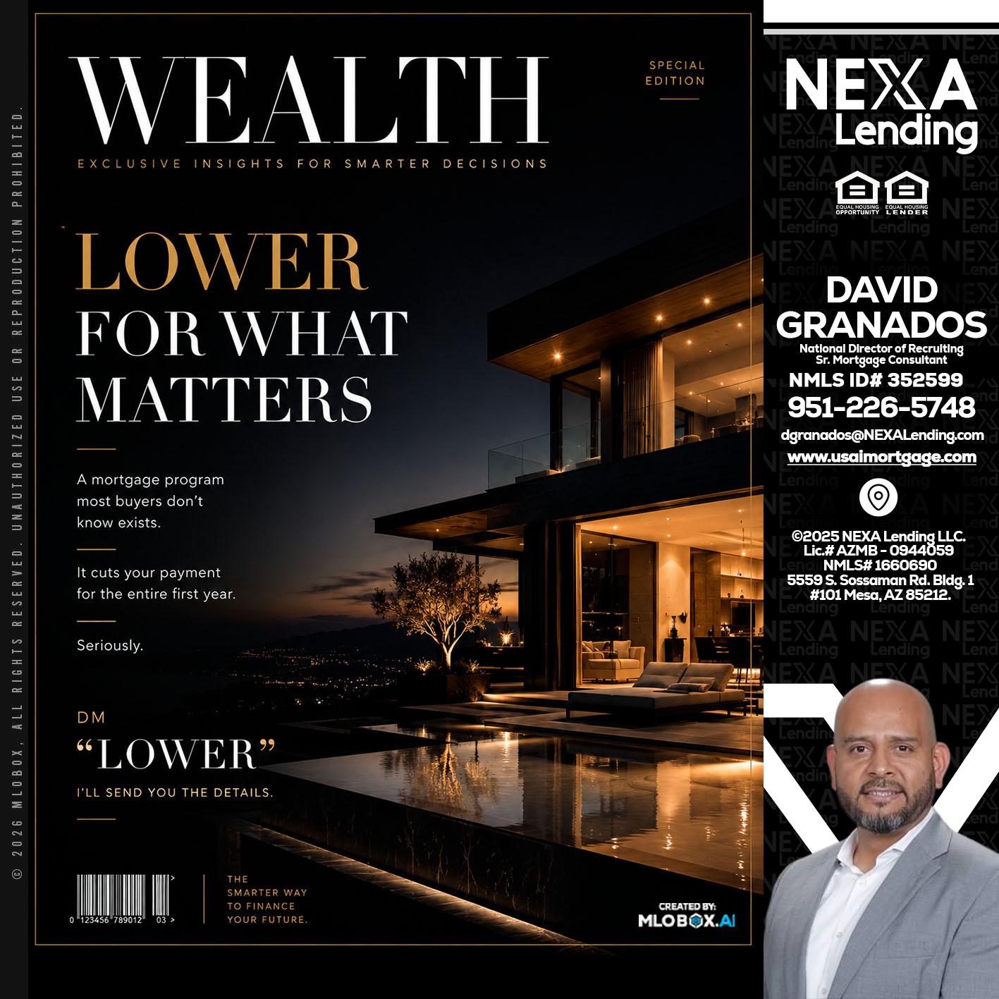 WEALTH - David Granados -National Director of Recruiting / Senior Mortgage Consultant