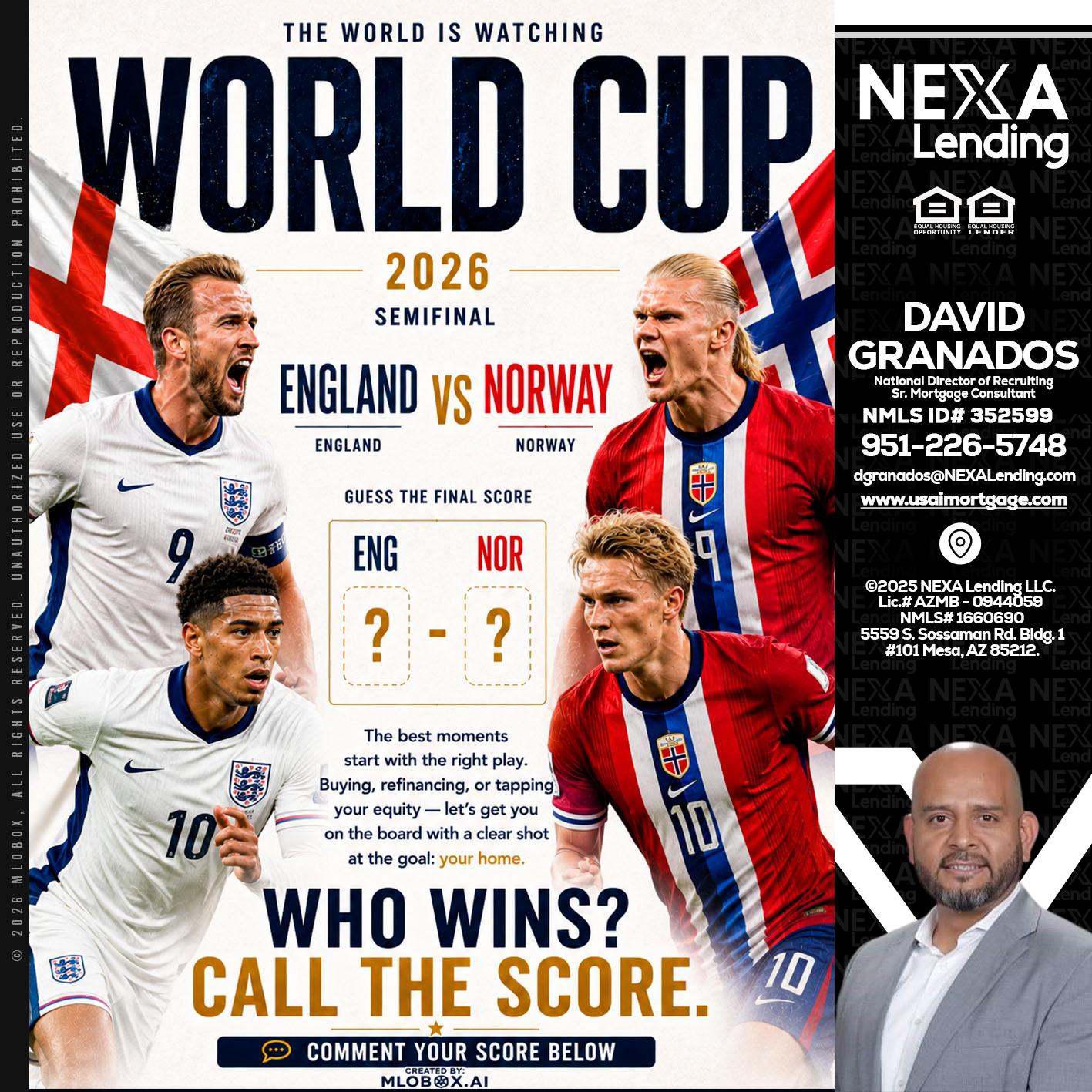 WORLD CUP 2026 - David Granados -National Director of Recruiting / Senior Mortgage Consultant