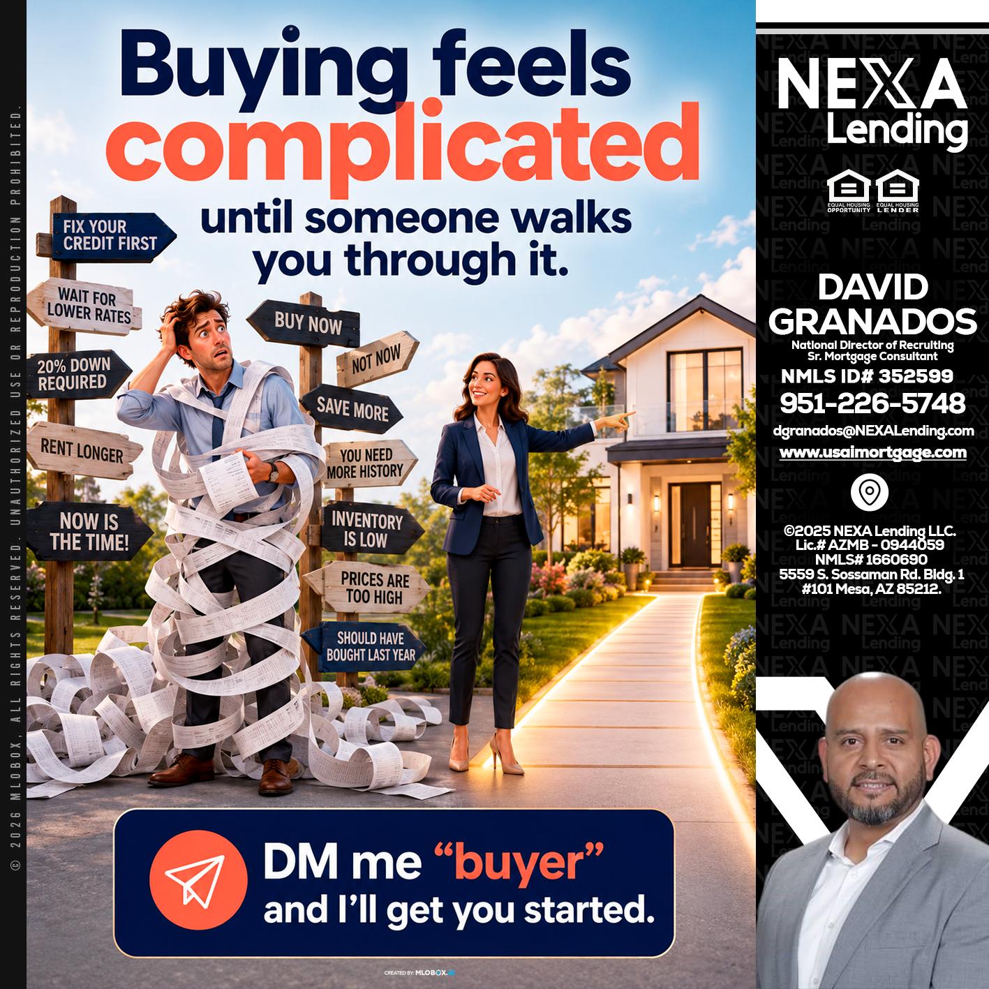 buying feels - David Granados -National Director of Recruiting / Senior Mortgage Consultant