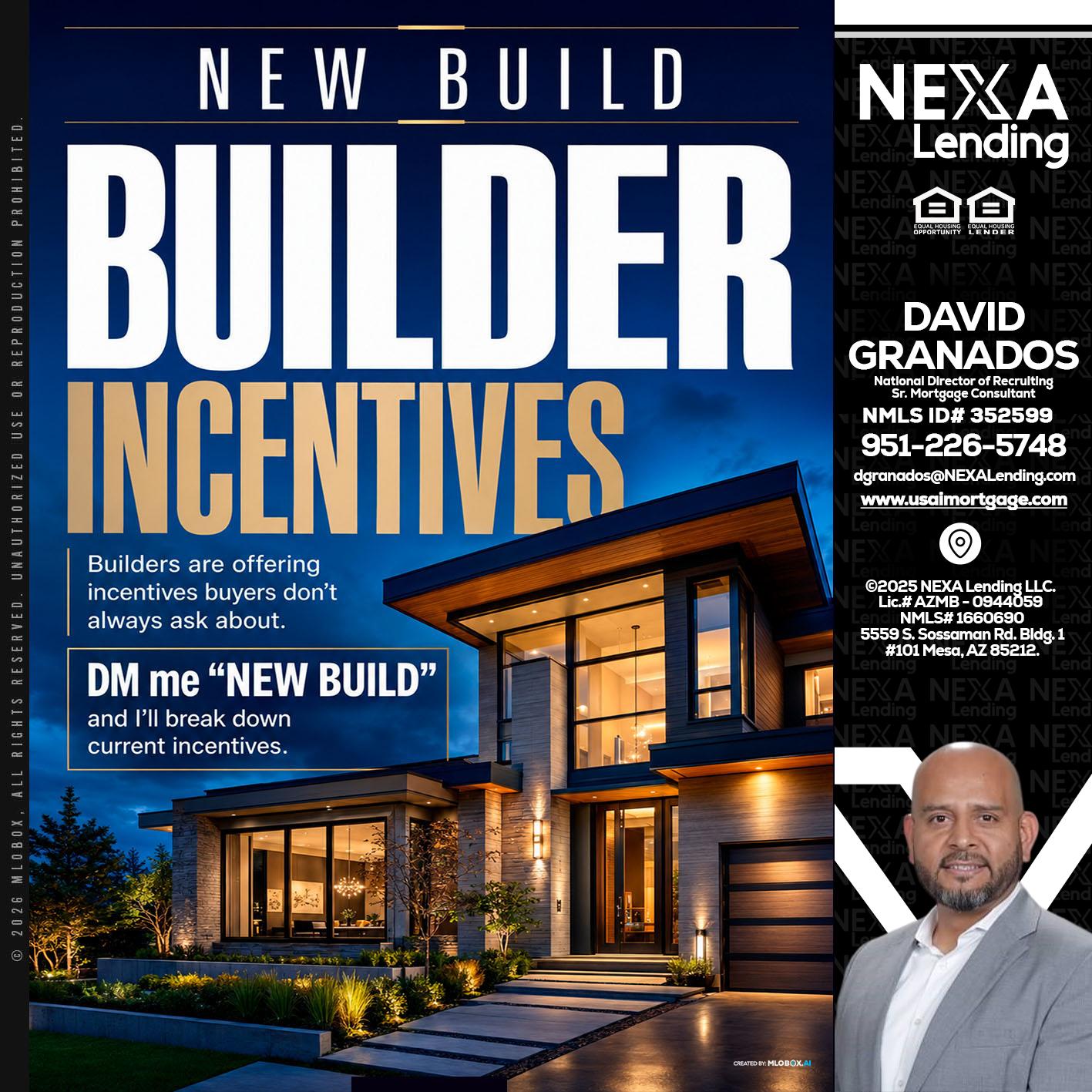 NEW BUILDER - David Granados -National Director of Recruiting / Senior Mortgage Consultant