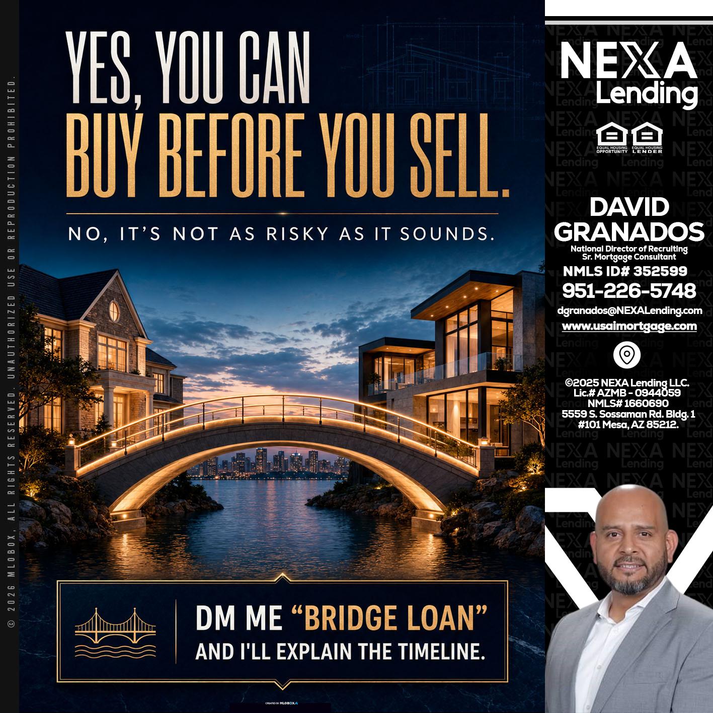 YES, YOU CAN - David Granados -National Director of Recruiting / Senior Mortgage Consultant
