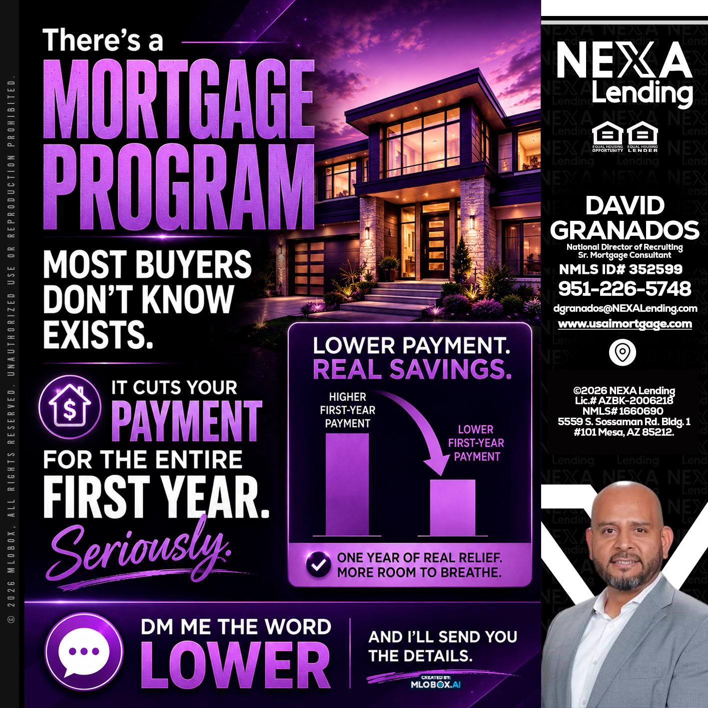 MORTGAGE PROGRAM - David Granados -National Director of Recruiting / Senior Mortgage Consultant
