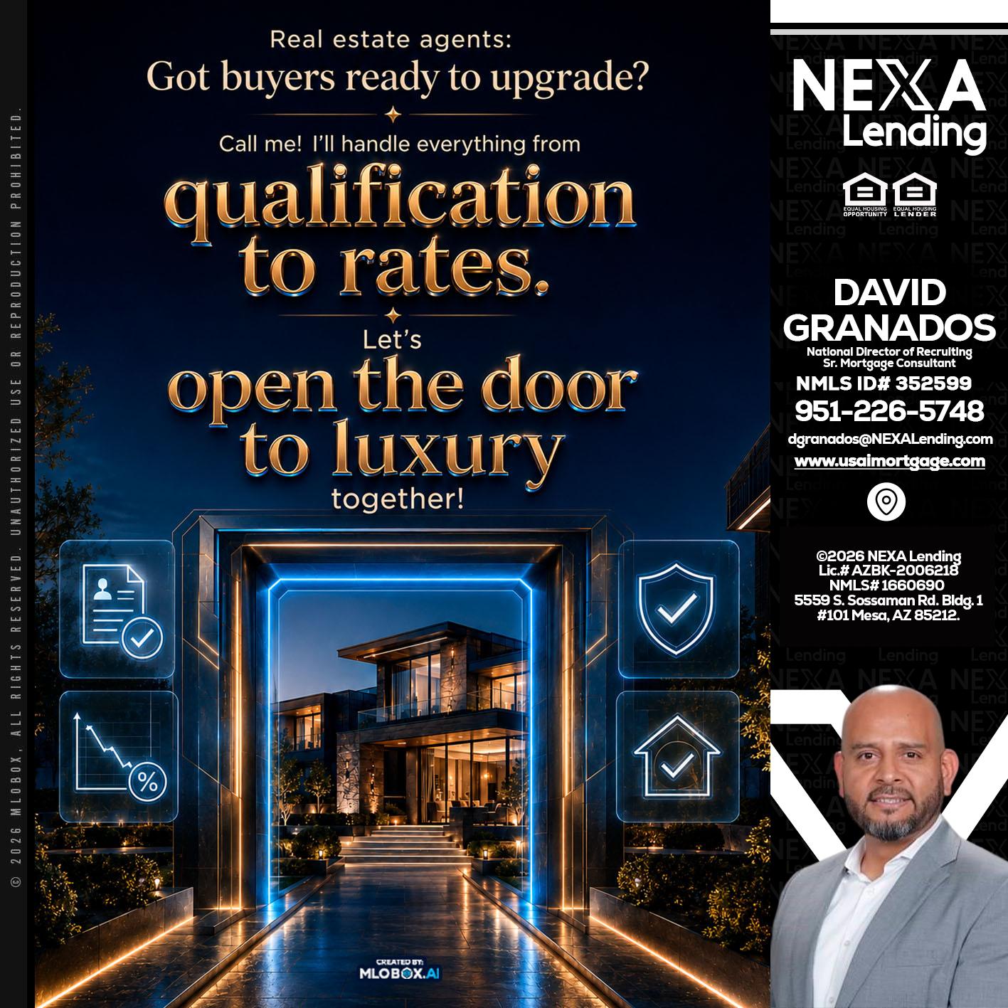 QUALIFICATION TO RATES - David Granados -National Director of Recruiting / Senior Mortgage Consultant