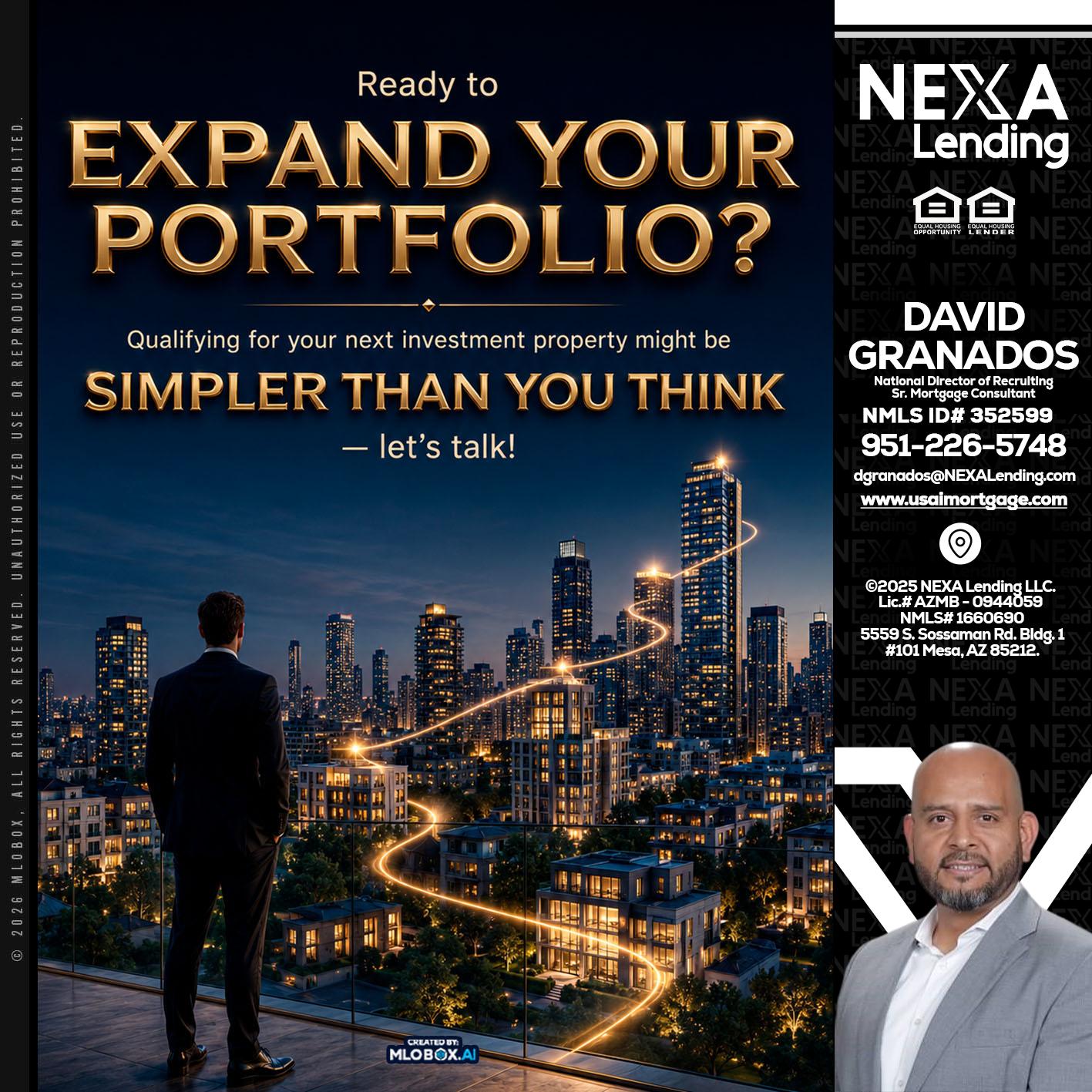 expand you portfolio - David Granados -National Director of Recruiting / Senior Mortgage Consultant